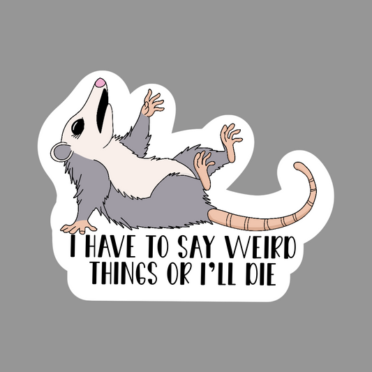 Dramatic Possum