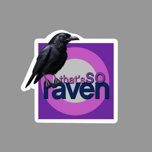 That is so Raven