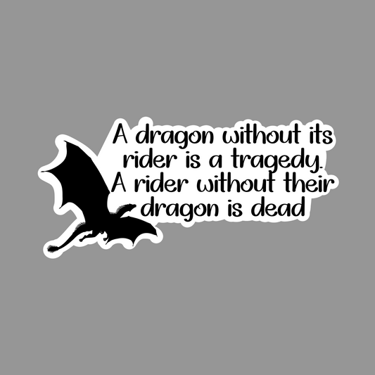 A Rider Without its Dragon