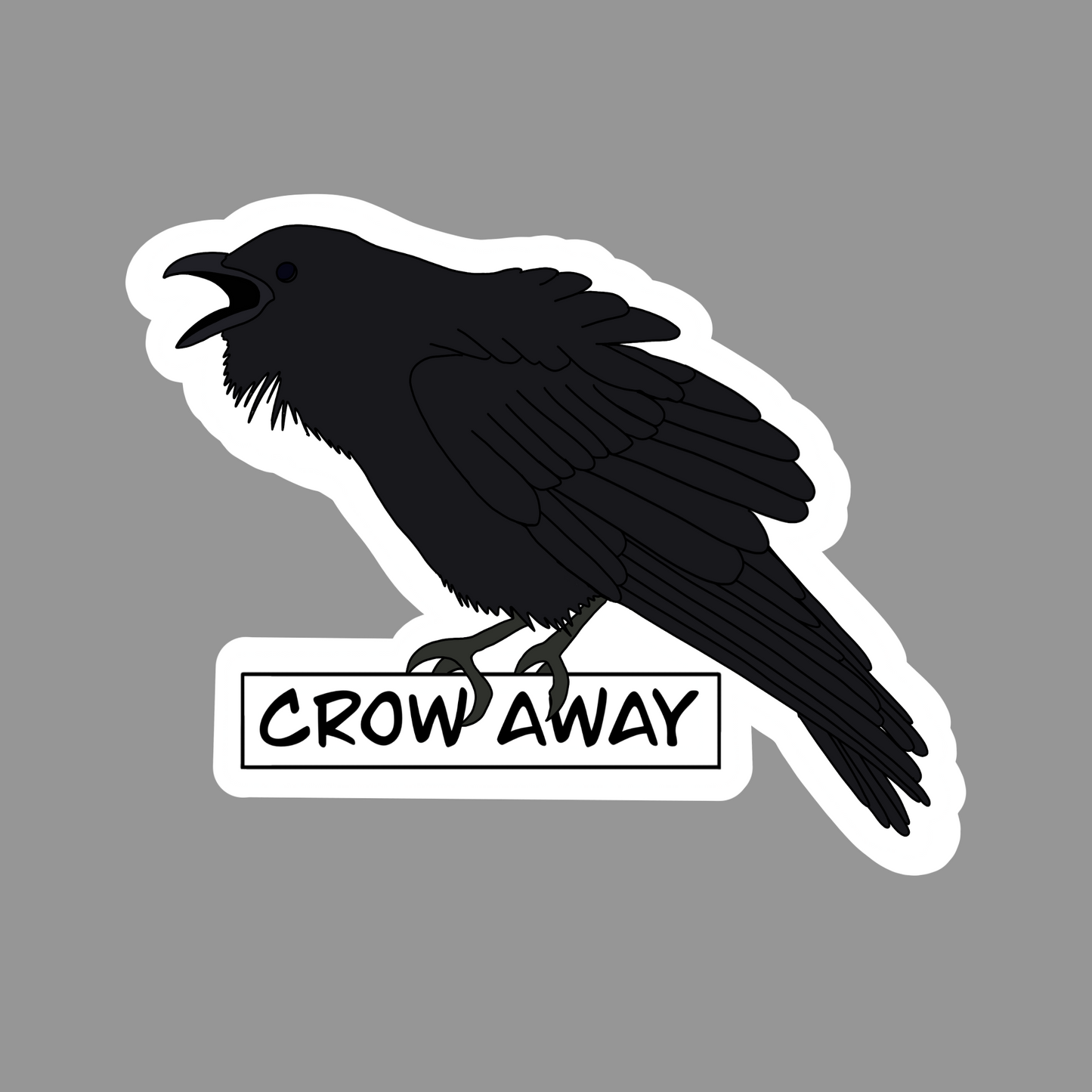 Crow Away