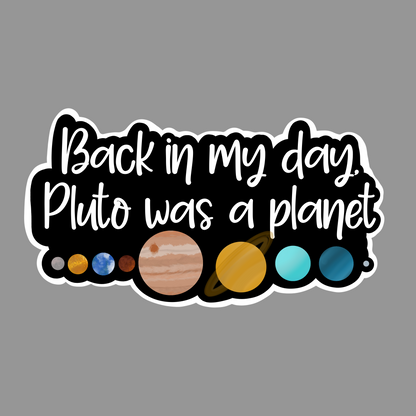 Pluto Was A Planet