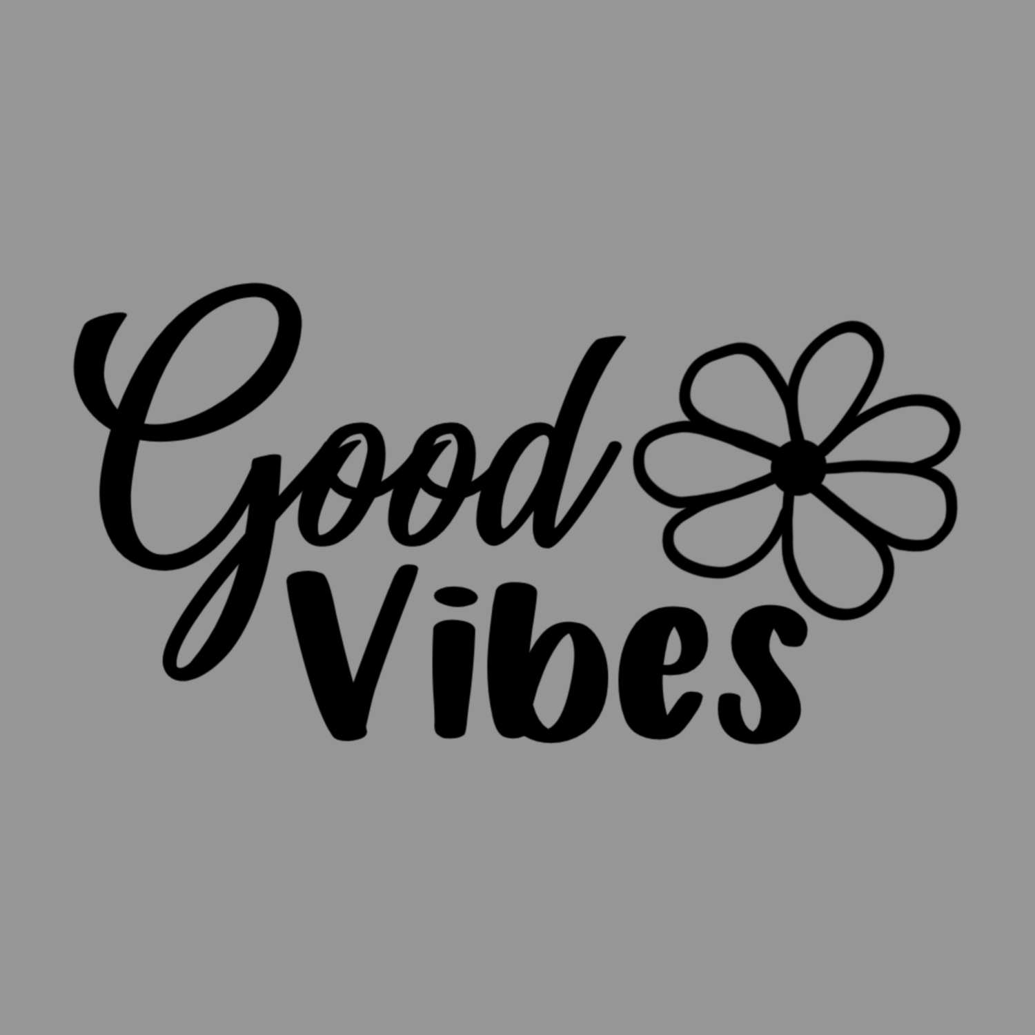 Meaningful Tattoos Ideas - Good Vibes, Great Life - New tattoo -  TattooViral.com | Your Number One source for daily Tattoo designs, Ideas &  Inspiration
